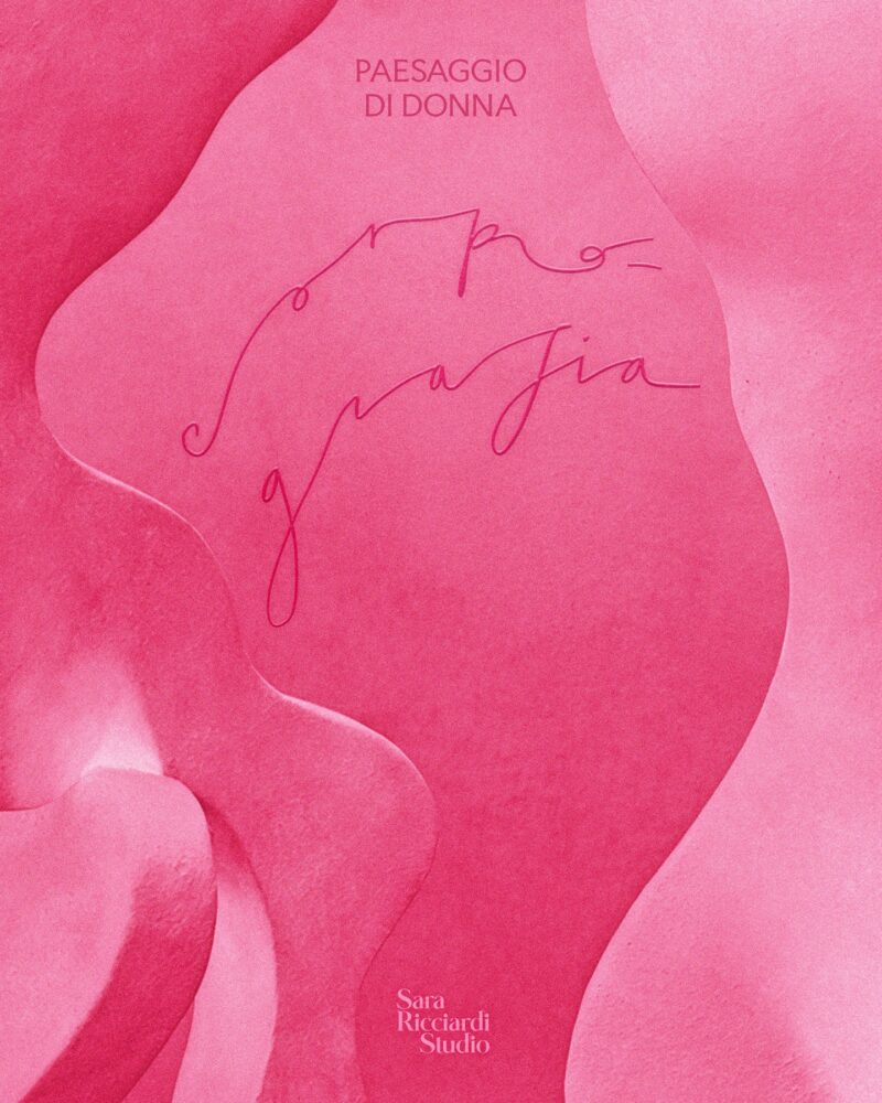 Corpografia – Paesaggio di Donna. Courtesy of Sara Ricciardi.
