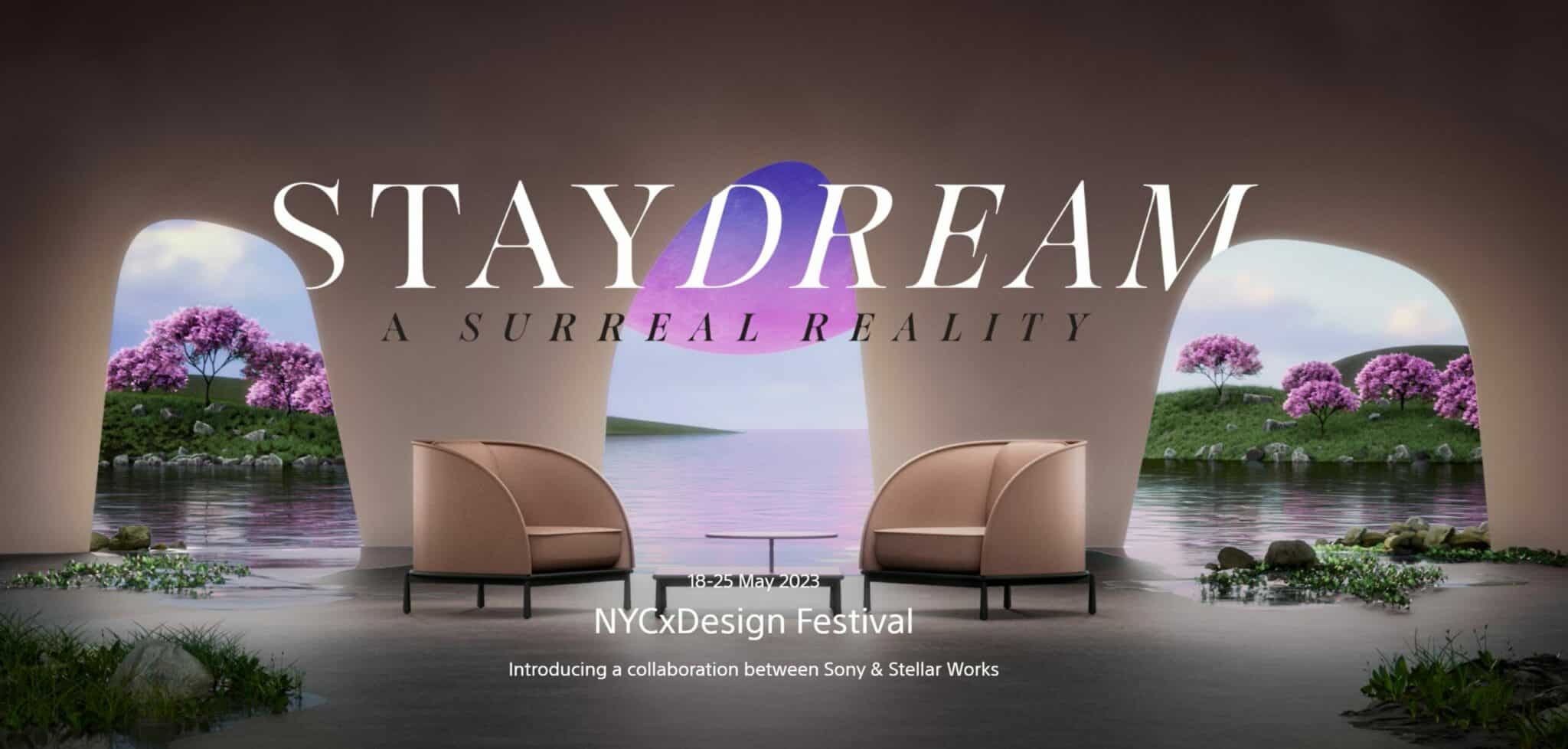 NYCxDESIGN 2023: STAYDREAM by Stellar Works x SONY